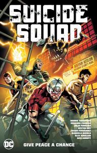 Suicide Squad Vol. 1: Give Peace a Chance (DC Comics)