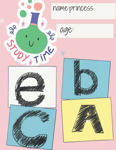 Study time go to learning ABC: 8,5*11 inch 21,5 *27,94 cm 100Pages (Independently published)