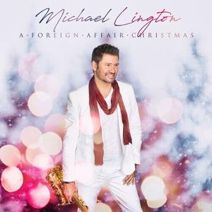 CD диск Lington, Michael: A Foreign Affair Christmas