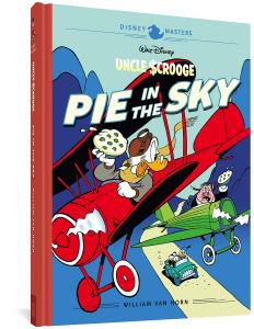 Walt Disney's Uncle Scrooge: Pie in the Sky: Disney Masters Vol. 18 (Fantagraphics Books)