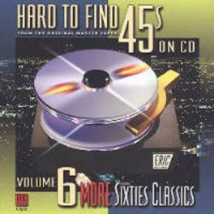 Диск CD Hard To Find 45s On CD Vol. 7: More 60's Classics - Various Artists
