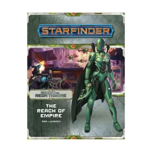 Модуль #7 "Against the Aeon Throne #1 - The Reach of Empire", Starfinder Adventure Path #001 - #030