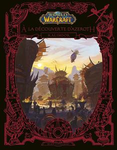 World of Warcraft : À la découverte d'Azeroth - Kalimdor (PANINI)