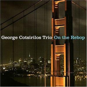CD диск Cotsirilos, George: On the Rebop