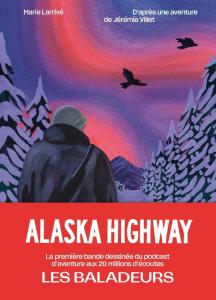 Alaska Highway (LES BALADEURS)