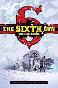 The Sixth Gun Vol. 3: Deluxe Edition (Oni Press)