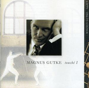 CD диск Gutke, Magnus: Touche 1