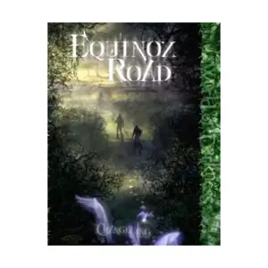 Equinox Road, Changeling - The Lost, твердый переплет