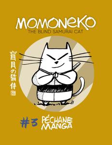 Momoneko - tome 03: the blind samurai cat (Momoneko the blind samurai cat) (Independently published)