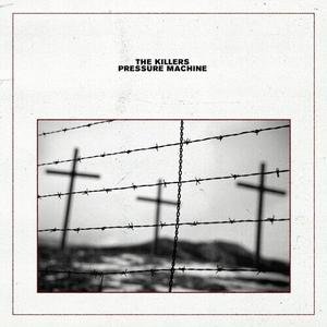 Виниловая пластинка Killers: Pressure Machine