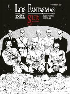 LOS FANTASMAS DEL SUR. Volumen 1 de 4: LOS MESES,PRIMERA PARTE (Cascaborra)