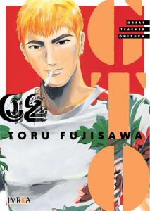 GTO - Great Teacher Onizuka 02 (Editorial Ivrea)