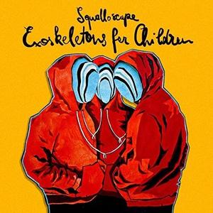 Виниловая пластинка Squalloscope: Exoskeletons For Children