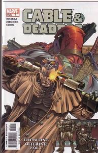 Cable & Deadpool, #7 (Comic Book): THE Burnt Offering, Part 1 (MARVEL PSR COMICS)