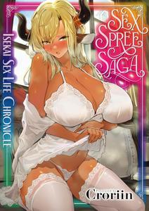Sex Spree Saga: Isekai Sex Life Chronicles (FAKKU)