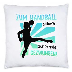 Родился для гандбольной подушки, включая заполнение школьного гандбольного клуба, сына, племянника, внука Hey!Print