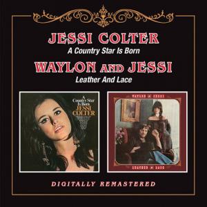 CD диск Colter, Jessi: Country Star Is Born / Leather & Lace