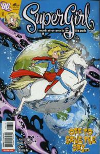 Supergirl Cosmic Adventures in the 8th Grade #6 (Supergirl Cosmic Adventures in the 8th Grade) (DC Comics)