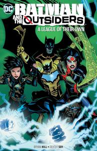 Batman & the Outsiders Vol. 2: A League of Their Own (DC Comics)