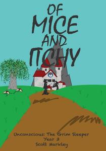 Of Mice and Itchy (Unconscious: The Grim Sleeper) (CreateSpace Independent Publishing Platform)
