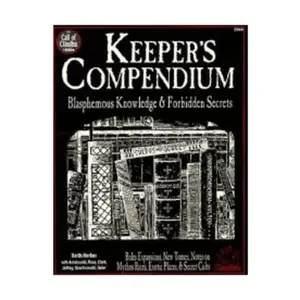 Keeper's Compendium, Call of Cthulhu - Rule, Source & Supplement Books (Chaosium 1st-5.5 Editions), мягкая обложка