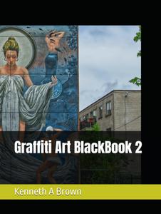 Graffiti Art BlackBook 2 (Independently published)