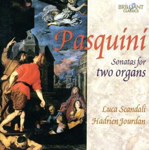 CD диск Pasquini / Scandali / Jourdan: Sonatas for Two Organs