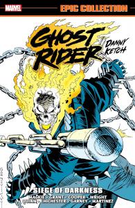 Ghost Rider: Danny Ketch Epic Collection: Siege Of Darkness (Marvel Universe)
