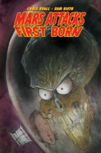 Mars Attacks: First Born (IDW Publishing)