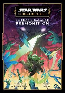 Star Wars: The High Republic: The Edge of Balance―Premonition (VIZ Media LLC)