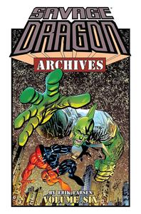 Savage Dragon Archives Volume 6 (Image Comics)