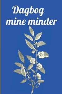 Dagbog mine minder: 100 sider dagbog for mine minder (Danish Edition) (Independently published)