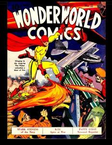 Wonderworld Comics #11: Terrific Adventures from the early Golden Age 1940 (CreateSpace Independent Publishing Platform)