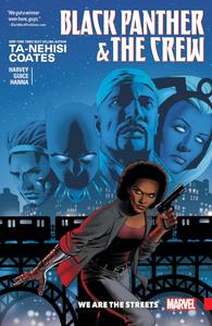 BLACK PANTHER AND THE CREW: WE ARE THE STREETS (Marvel Universe)