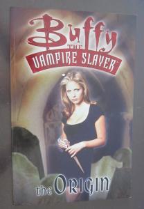 Buffy the Vampire Slayer Vol. 0: The Origin (Dark Horse Books)