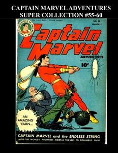 Captain Marvel Adventures Super Collection #55-60 (CreateSpace Independent Publishing Platform)