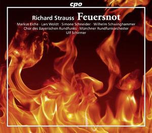 Диск CD Strauss R.: Feuersnot - Richard Strauss, Ulf Schirmer, Münchner Rundfunkorchester, Chor des Bayerischen Rundfunks