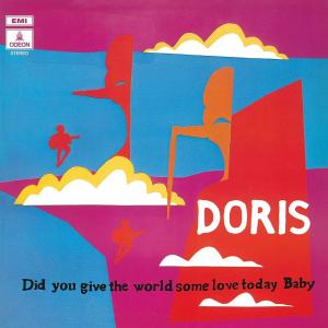 Виниловая пластинка LP Did You Give The World Some Love Today, Baby [Blue Vinyl] - Doris