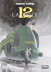 LA DOCE (Spanish Edition) (NORMA EDITORIAL, S.A.)