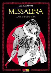 Messalina Acte 02 Le sexe et le glaive (ANGE)
