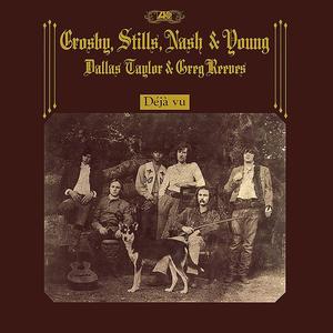 Виниловая пластинка LP Déjà Vu [2021 Remaster] - Crosby, Stills, Nash & Young