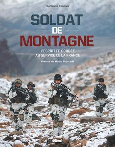 Soldat de montagne: l'esprit de cordée au service de la France (GLENAT)
