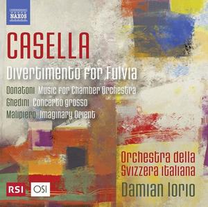 CD диск Casella / Donatoni / Giorgio / Iorio: Casella, Ghedini, Donatoni & Malipiero: Orchestral Music