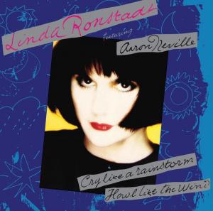 Виниловая пластинка LP Cry Like A Rainstorm, Howl Like The Wind [Blue Vinyl] - Linda Ronstadt, Aaron Neville