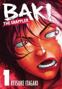 Baki The Grappler (Perfect Edition) Vol. 1 (Kodama)