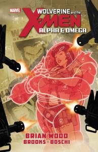 Wolverine & the X-Men: Alpha & Omega (Marvel Enterprises)