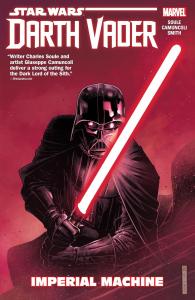 Star Wars: Darth Vader: Dark Lord Of The Sith Vol. 1 - Imperial Machine (Marvel Universe)