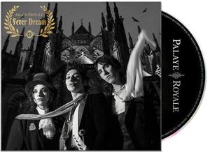 CD диск Palaye Royale: Fever Dream