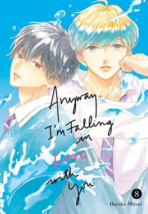 Anyway, I'm Falling In Love With You. 8 (Kodansha Comics)