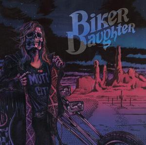Аудиокассета Biker Daughter: Street Dreamer